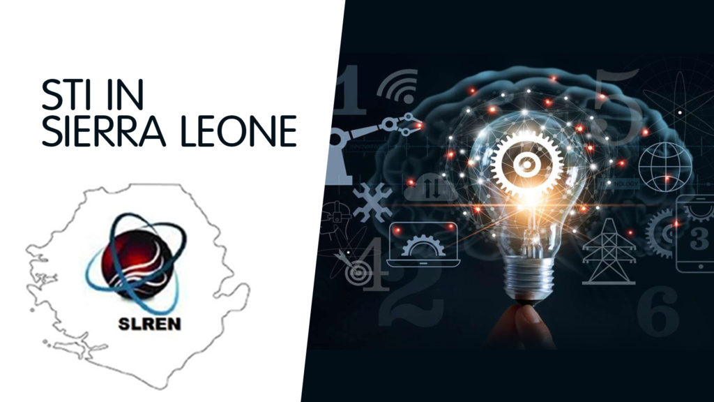 SLREN partners with government to scheme STI future in Sierra Leone