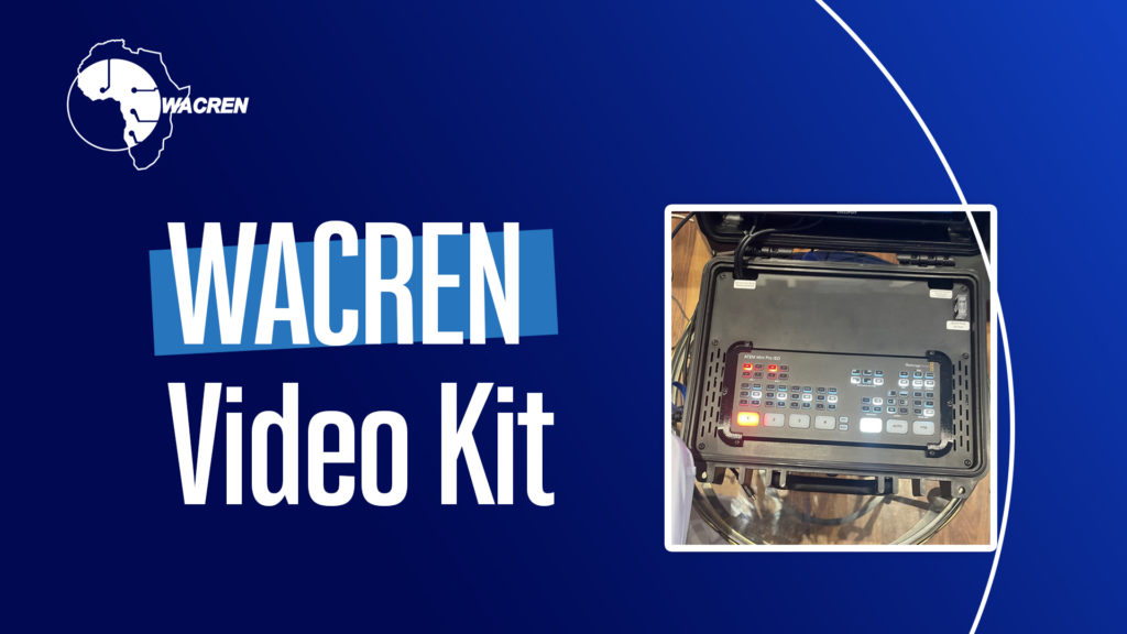 WACREN Video Kit on a ‘test drive’ at ADC workshop