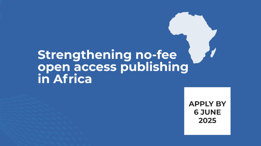 Deuxième appel à projets pour la publication en accès libre sans frais en Afrique