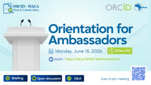 15 Ambassadors Selected to Advance ORCID Adoption in West and Central Africa